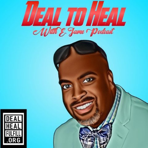 Deal to Heal with E. James cover art